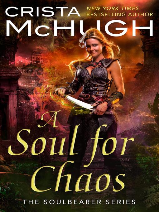 Title details for A Soul For Chaos by Crista McHugh - Available